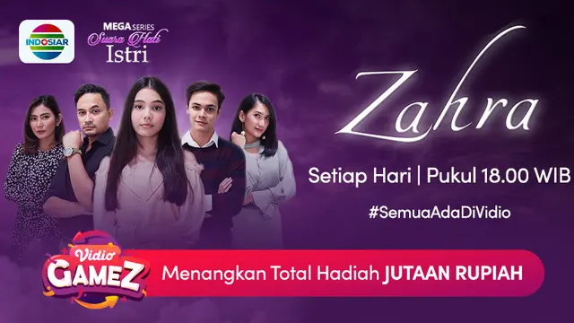 Mega Seri Suara Hati Istri Zahra
