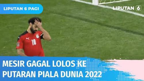 VIDEO: Meski Diperkuat Mohamed Salah, Mesir Gagal Lolos ke Putaran Final Piala Dunia 2022