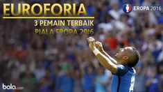 Berikut daftar 3 pemain terbaik pada ajang Piala Eropa 2016, Dimitri Payet memimpin daftar ini.