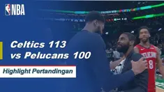 Marcus Morris memimpin jalan bagi Boston dengan mencetak 31 poin dan dishing out empat assist saat Celtics mendapatkan kemenangan atas Pelicans, 113-100.