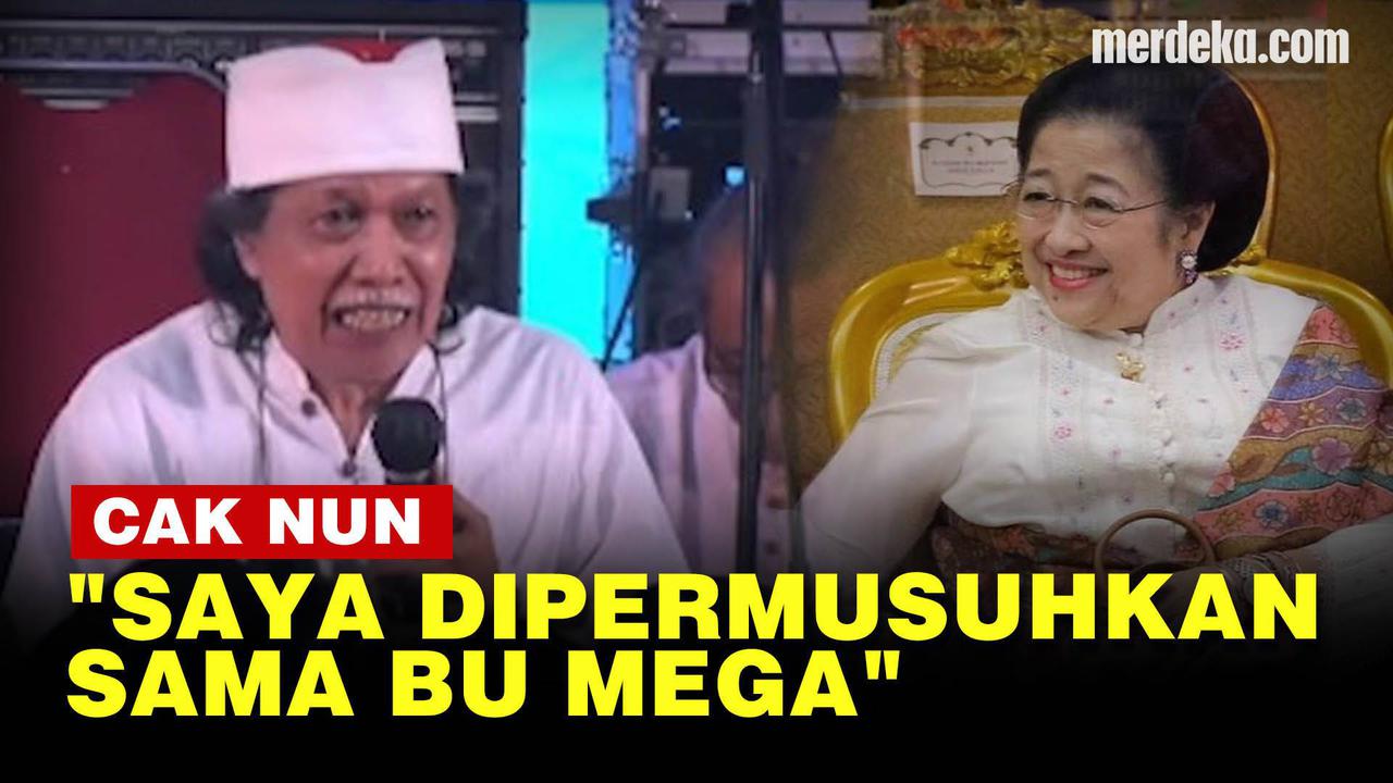 VIDEO: Sering Diadu Domba, Cak Nun Bilang 'Bu Mega Enggak Benci sama Saya