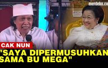VIDEO: Sering Diadu Domba, Cak Nun Bilang 'Bu Mega Enggak Benci sama Saya