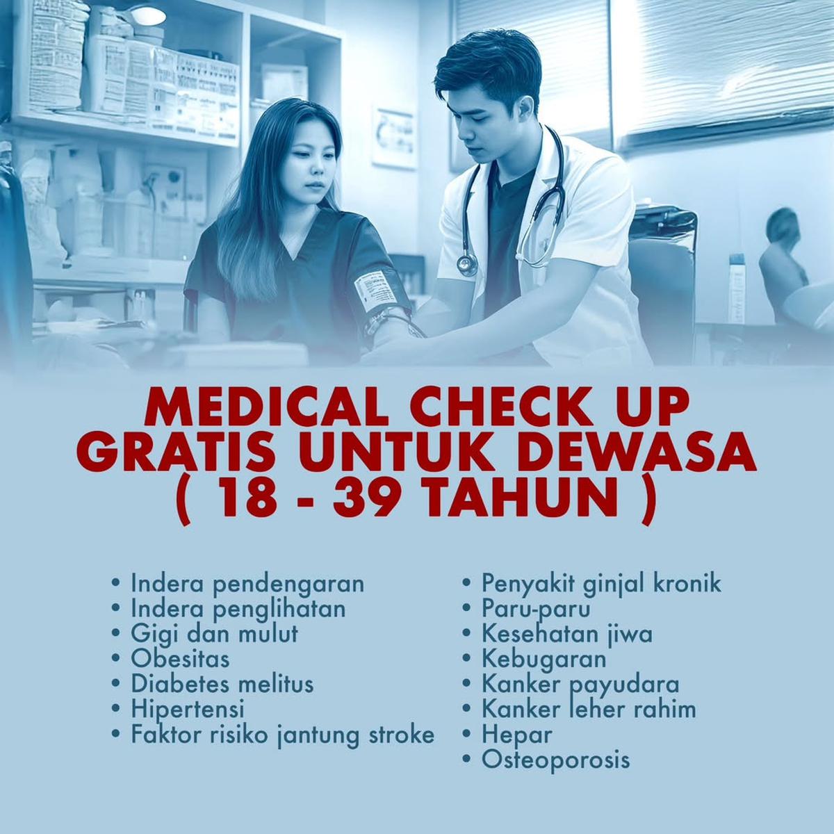 Kategori Medical Check Up Gratis dari Presiden Prabowo, Perhatikan Tiap Tes yang Diberikan