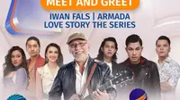 SSCTV 31Xtraordinary Meet and Greet virtual pemain sinetron Love Story The Series, Iwan Fals dan Armada, Sabtu 14 Agustus 2021 Pukul 17.00 WIB live streaming di Vidio