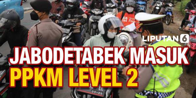 VIDEO: Jabodetabek Masuk PPKM Level 2 hingga 31 Januari, Begini Aturannya