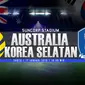 Prediksi Australia vs Korea Selatan (Liputan6.com/Andri Wiranuari)