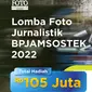 Lomba Foto Jurnalistik BPJAMSOSTEK 2022.