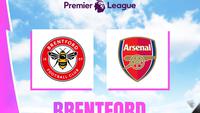 Prediksi Brentford Vs Arsenal di Liga Inggris: The Gunners Berbekal Catatan Superior