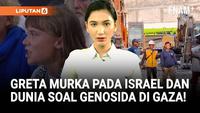 VIDEO: Semua Korban Ponpes Rubuh Sudah Ditemukan | Greta Thunberg Murka Pada Israel dan Dunia