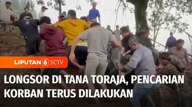 Pencarian korban bencana longsor di Kabupaten Tana Toraja, Sulawesi Selatan, pada Sabtu malam terus dilakukan tim SAR gabungan. Hingga Minggu sore, 15 korban telah ditemukan dalam kondisi meninggal dunia.