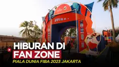 Berita video beragam hiburan hadir di fan zona Piala Dunia FIBA 2023 yang terletak di Senayan Park, Jakarta.