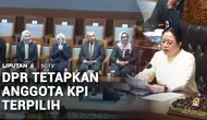 DPR Tetapkan Anggota KPI Terpilih