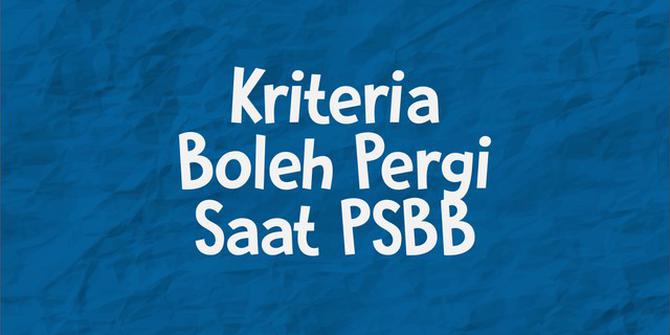 VIDEOGRAFIS: Kriteria yang Boleh Pergi Saat PSBB