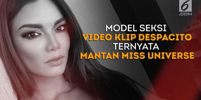 VIDEO: Model Seksi Video Klip Despacito Ternyata Mantan Miss Universe