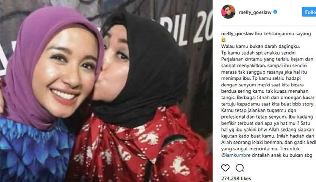 Di akun Instagramnya, ia mengunggah foto bersama Bella dan menuliskan caption yang cukup panjang terkait dengan kisah cinta yang dialami Bella selama ini. Ia mengawali caption itu dengan tulisan “Ibu kehilanganmu sayang”. (Instagram/melly_goeslaw)