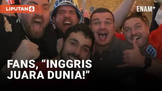 VIDEO: Fans Percaya Diri, Inggris akan Boyong Piala Dunia