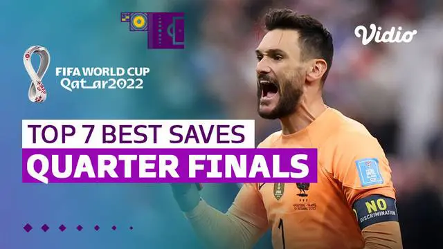 Berita video penyelamatan-penyelamatan yang keren pada perempat final Piala Dunia 2022, termasuk aksi save dari Hugo Lloris.