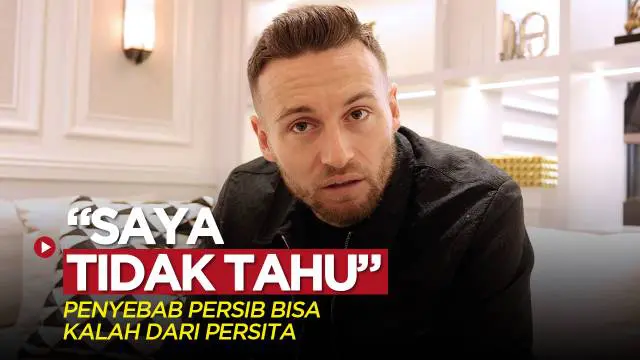 VIDEO BRI Liga 1: Apa Penyebab Persib Bisa Kalah Telak dari Persita? Marc Klok Bilang Tidak Tahu