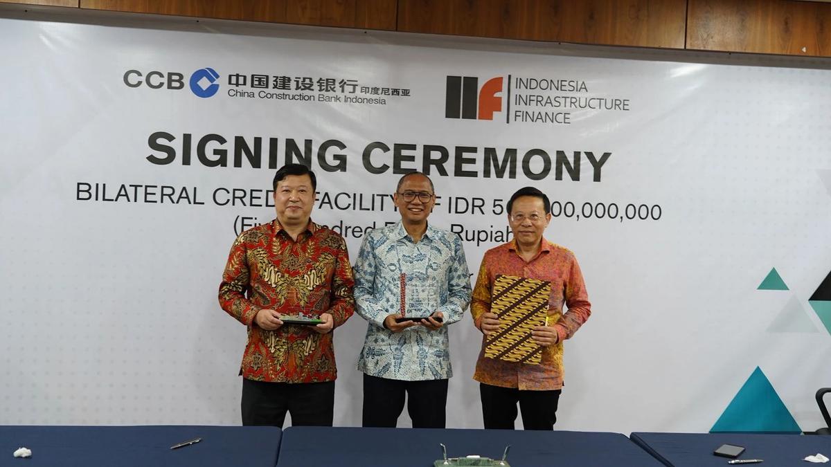 IIF Kantongi Rp500 Miliar dari CCB Indonesia, Siap Kebut Pembiayaan Infrastruktur