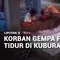 Korban Gempa Flores Tidur di Kuburan