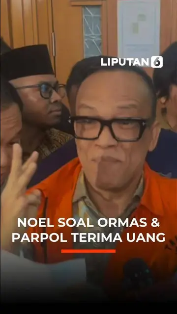 Noel Soal Ormas & Parpol Terima Uang