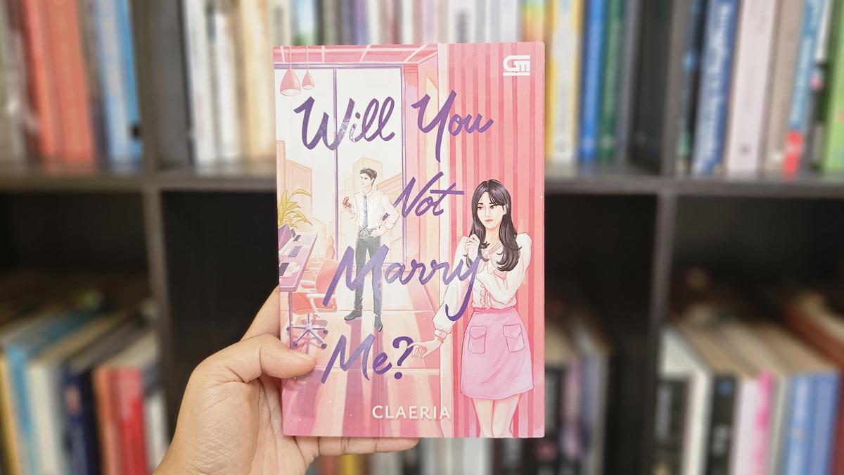 Review Buku Novel Will You Not Marry Me?