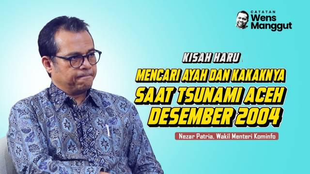 Kisah haru Nezar Patria yang mencari ayah dan kakaknya saat tsunami Aceh Desember 2004 menggambarkan perjalanan emosional di tengah bencana yang melanda. Dengan penuh harapan, ia akhirnya menemukan keluarganya dalam keadaan selamat, menggambarkan kek...