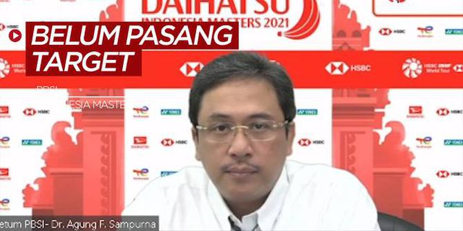 VIDEO: Alasan PBSI Belum Menentukan Target untuk Indonesia Masters 2021