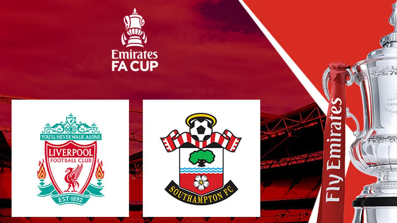 Piala FA - Liverpool Vs Southampton