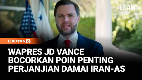 Wapres JD Vance Beberkan Bocoran Perjanjian Penting Damai AS-Iran