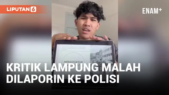 Bikin Konten Tentang Bobrok Lampung, TikTokers Awbimax Dilaporkan ke Polisi | Liputan6
