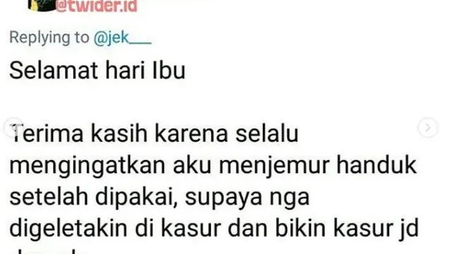 cuitan ibuku hebat (foto:twitter/@twider.id)
