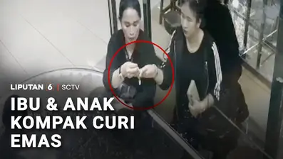 Ibu dan anak kompak mencuri perhiasan di sebuah toko emas di sebuah pusat perbelanjaan di Jakarta Pusat. Aksi keduanya ternyata sudah beberapa kali dilakukan, dengan modus sama, pura-pura jadi pembeli.