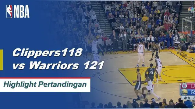 Cuplikan Hasil Pertandingan NBA : Clippers 118 vs Warriors 121