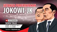 Saksikan Live Streaming Sensi Talk 'Setahun Jokowi-JK', Kamis (15/10/2015) Pukul 17.15 WIB.