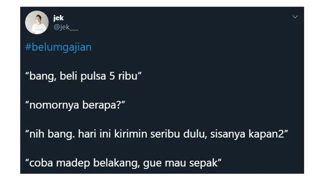 Obrolan Kocak Saat Belum Gajian Ini Bikin Ketawa Miris