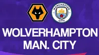 Liga Inggris: Wolverhampton Vs Manchester City. (Bola.com/Dody Iryawan)