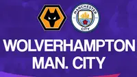 Link Live Streaming Liga Inggris Malam Ini: Wolverhampton Wanderers Vs Manchester City