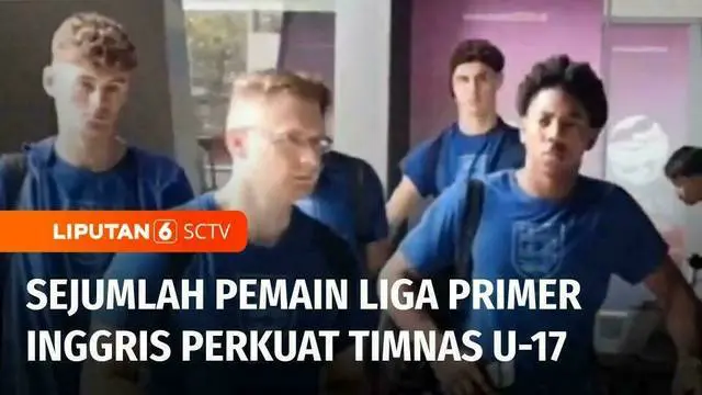 VIDEO: Jelang Piala Dunia U-17, Tim Nasional Inggris U-17 Tiba di Indonesia