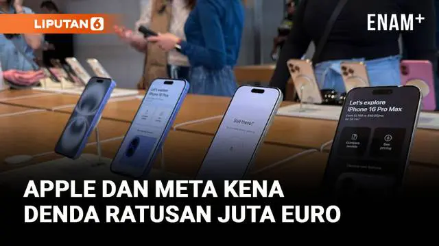 VIDEO: Uni Eropa Menjatuhkan Denda Sebesar 700 Juta Euro kepada Apple dan Meta