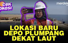 CEK LOKASI: Area Reklamasi Lokasi Baru Depo Pertamina Pengganti Plumpang