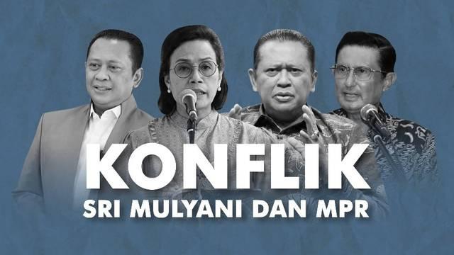 Menteri Keuangan Sri Mulyani Indrawati dan Majelis Permusyawaratan Rakyat (MPR) jadi sorotan usai Ketua MPR Bambang Soesatyo curhat.