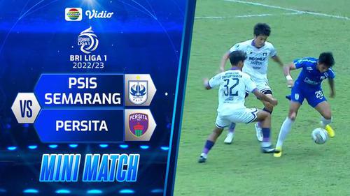 VIDEO: Highlights BRI Liga 1, Laga PSIS Semarang Kontra Persita Tangerang Berakhir Imbang 1-1