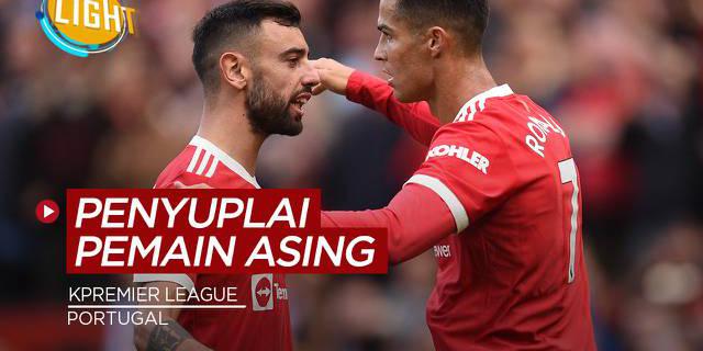 VIDEO: 4 Negara Penyuplai Pemain Asing Terbanyak di Premier League, Salah Satunya Portugal