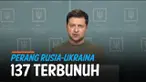 Perang antara Rusia dan Ukraina telah memakan korban jiwa. Presiden Ukraina sebut sedikitnya 137 warganya telah terbunuh sejak Rusia lancarkan operasi militer.