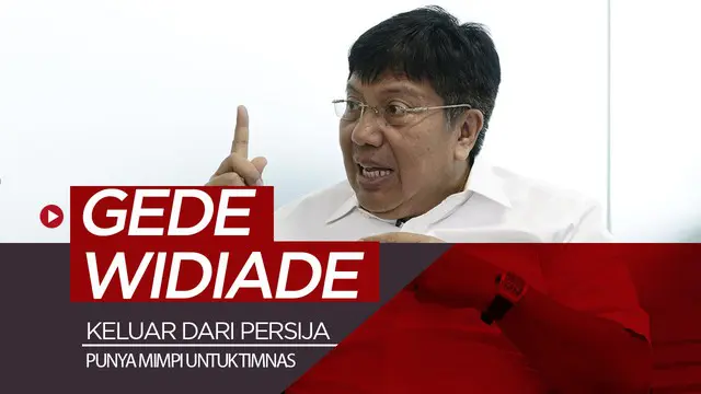 Berita video setelah keluar dari Persija, Gede Widiade masih punya mimpi untuk Timnas Indonesia.