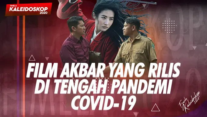 Film Akbar yang Rilis di Tengah Pandemi Covid-19