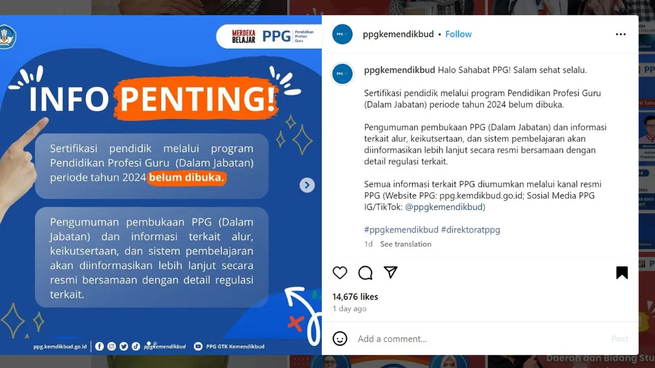 Program Pendidikan Profesi Guru (PPG) Dalam Jabatan 2024 belum dibuka pendaftarannya oleh Kementerian Pendidikan, Kebudayaan, Riset dan Teknologi (Kemendikbudristek).
