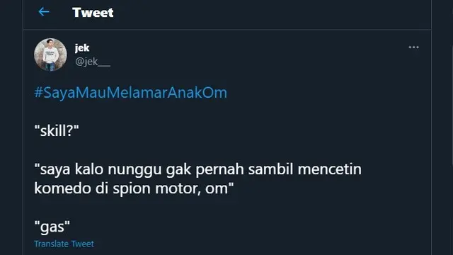 7 Cuitan Netizen Lamar Anak Orang Pamer Keahlian Ini Kocak