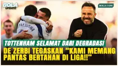 Roberto De Zerbi: Tottenham Harus Bangkit setelah Musim yang Sangat Menyakitkan!